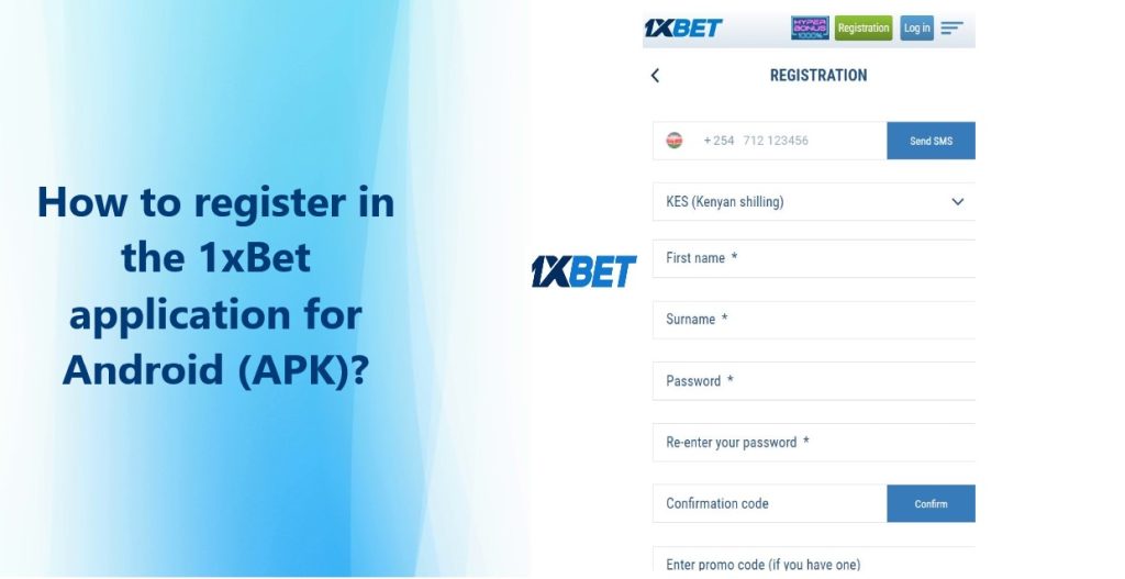 download 1xbet apk for android - How to register in the application